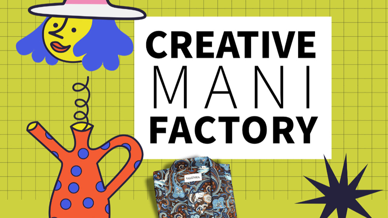 Copertina Creative Mani Factory Firenze con la partecipazione di Valensia Moda, 3 e 4 ottobre alla Manifattura Tabacchi